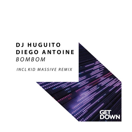 DJ Huguito & Diego Antoine - BomBom [GD194]